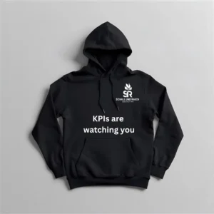 KPIs are watching you Hoodie Schwarz